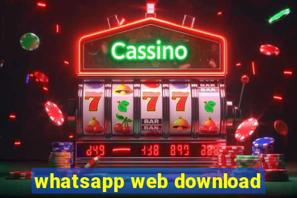 whatsapp web download